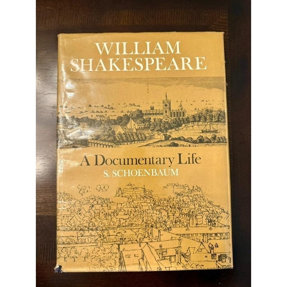 William Shakespeare Documentary Life Schoenbaum 1975 HC Oxford DJ Illustrated